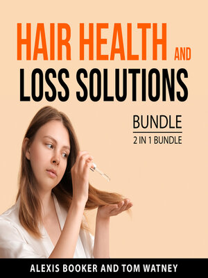 cover image of Hair Health and Loss Solutions Bundle, 2 in 1 Bundle